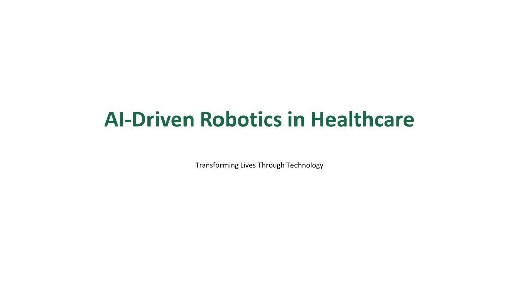 ai driven robotics in healthcare n.w