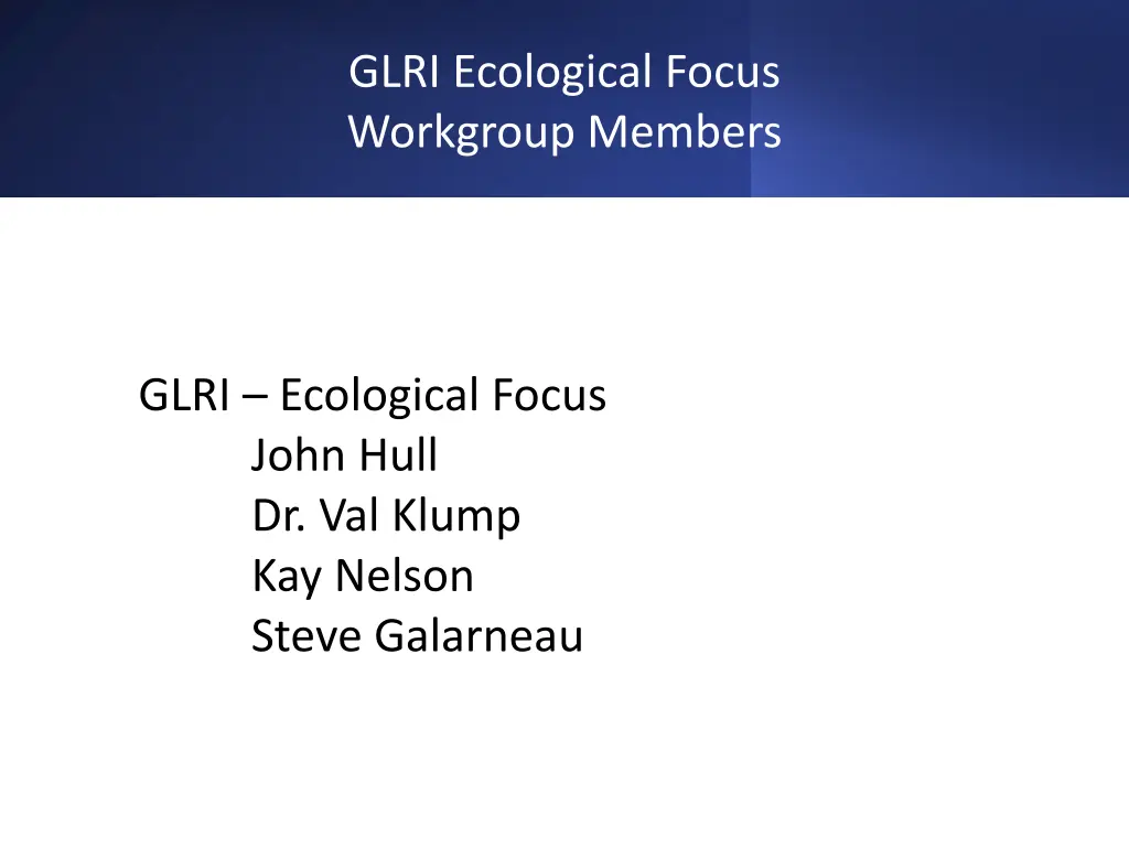glri ecological focus workgroup members n.w