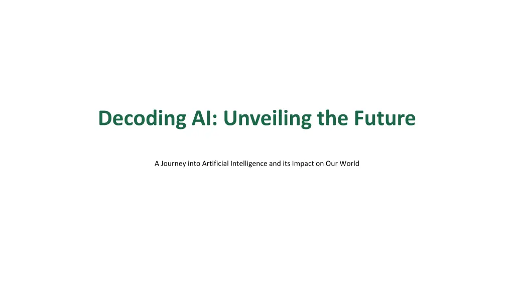 decoding ai unveiling the future n.w