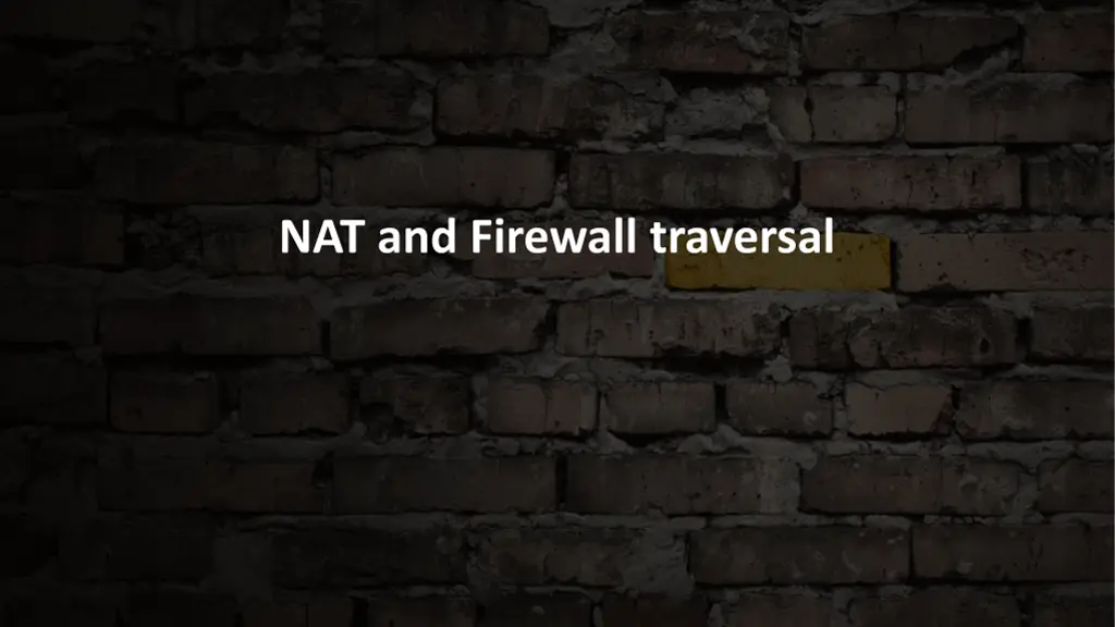 nat and firewall traversal n.w