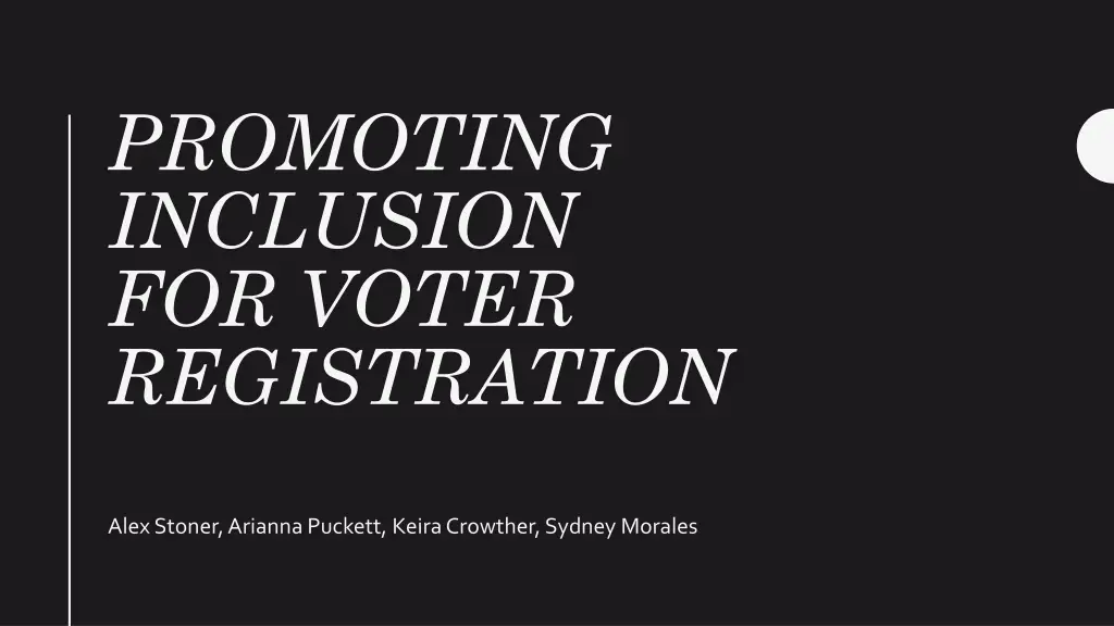 promoting inclusion for voter registration n.w
