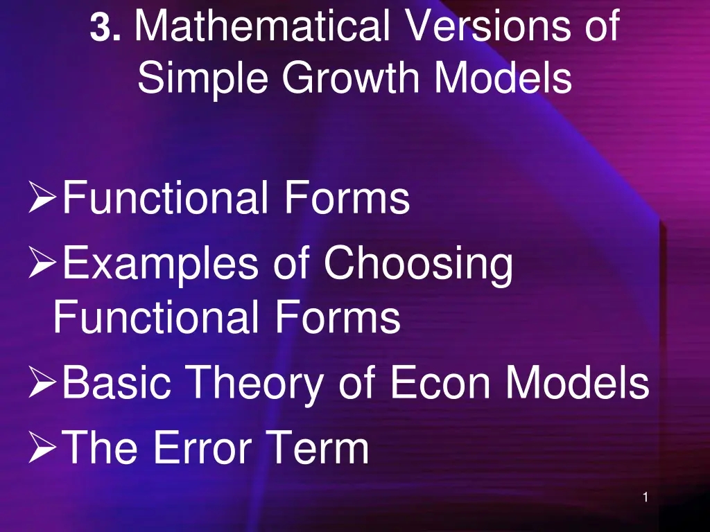 3 mathematical versions of simple growth models n.w