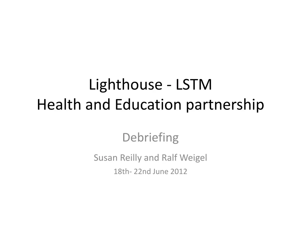 lighthouse lstm health and education partnership n.w