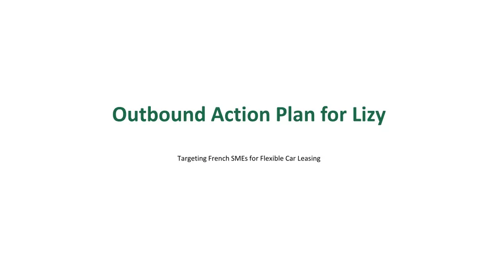 outbound action plan for lizy n.w