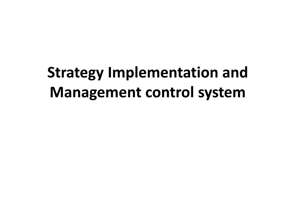 strategy implementation and management control n.w