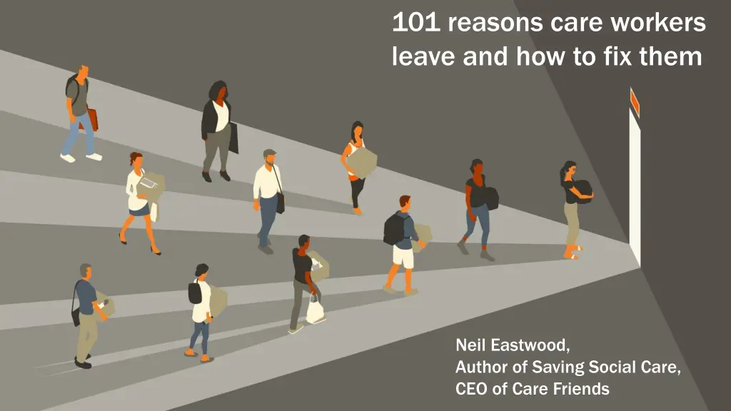 101 reasons care workers leave and how to fix them n.w