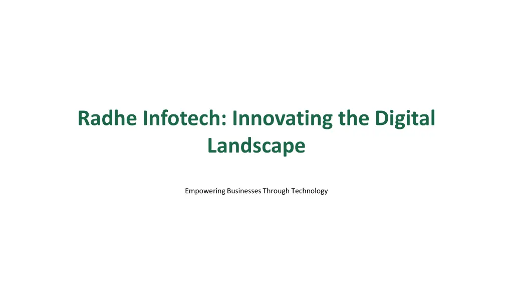 radhe infotech innovating the digital landscape n.w