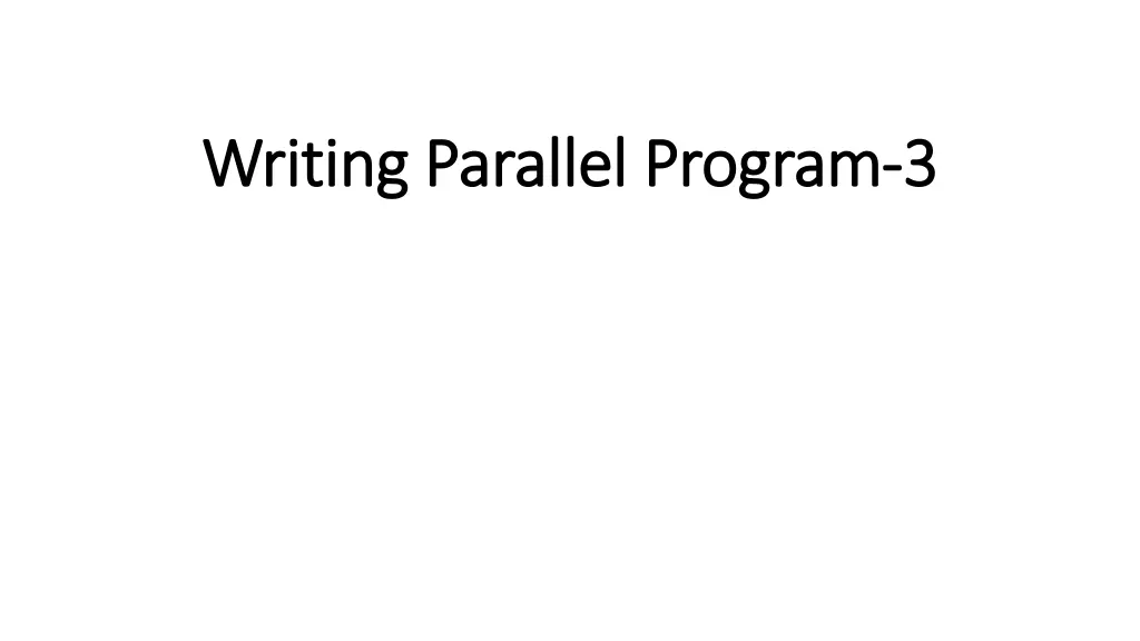 writing parallel program writing parallel program n.w
