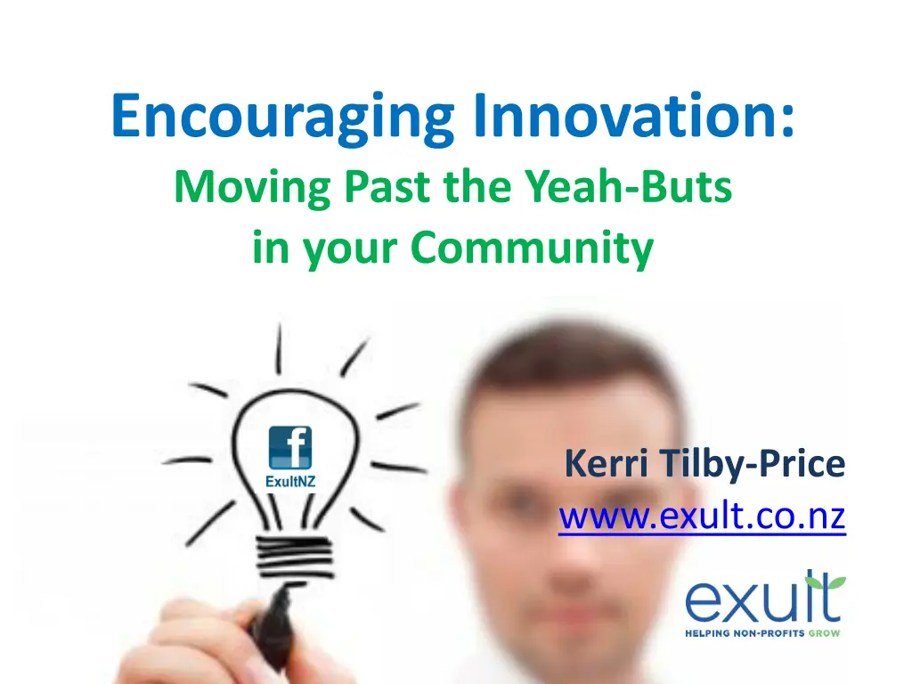 encouraging innovation moving past the yeah buts n.w