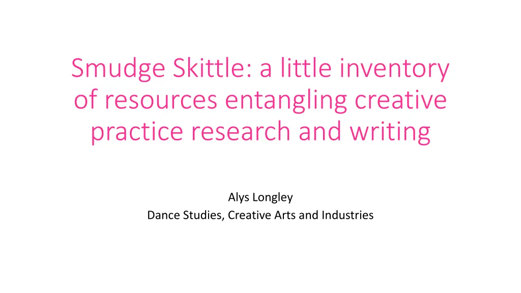 smudge skittle a little inventory of resources n.w