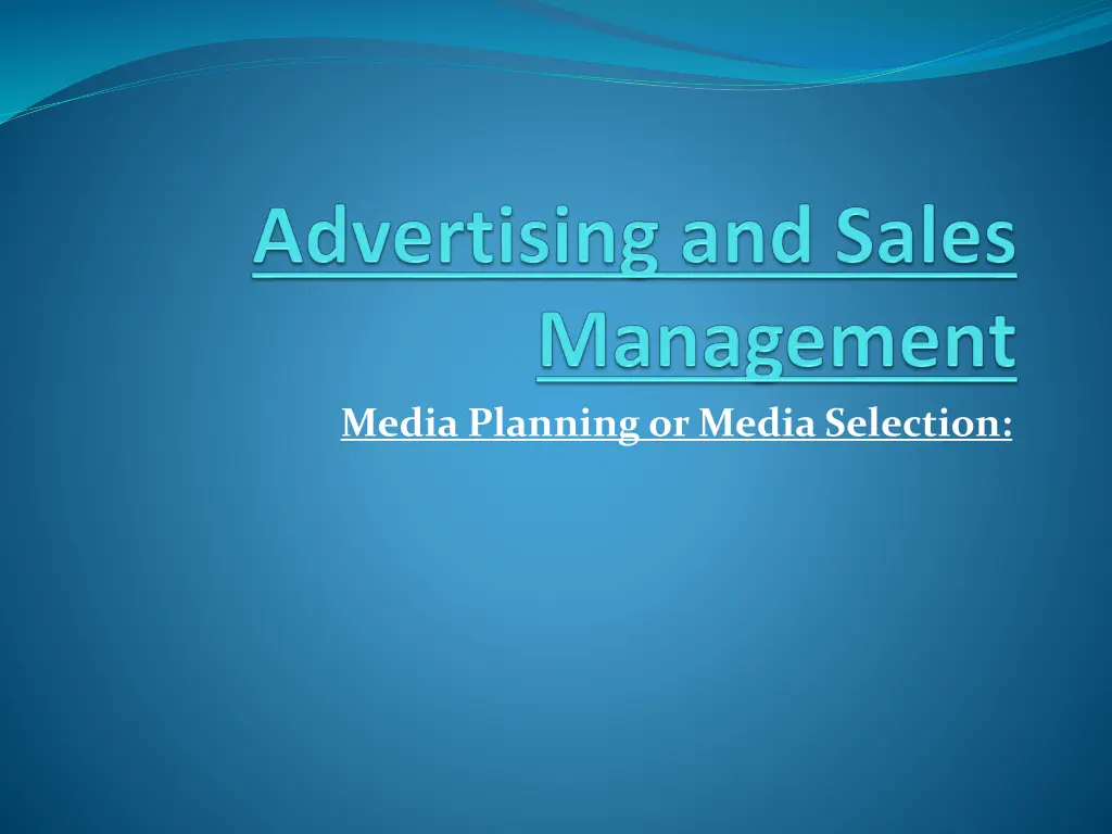 media planning or media selection n.w