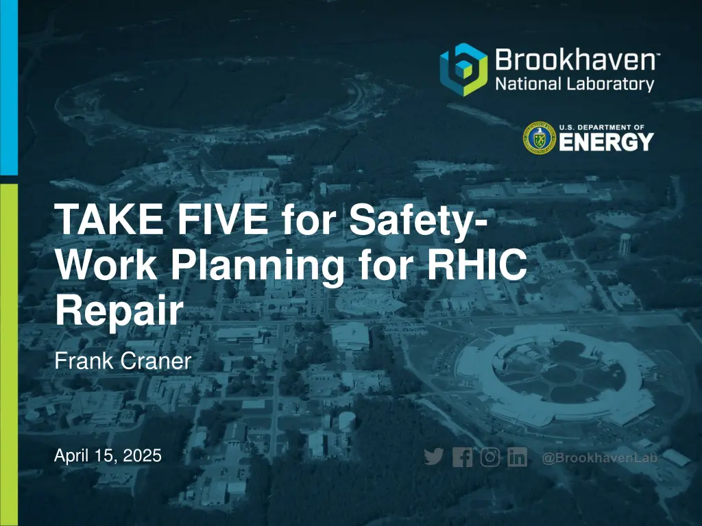 take five for safety work planning for rhic repair n.w