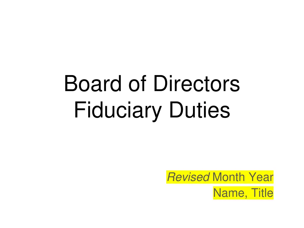 board of directors fiduciary duties n.w