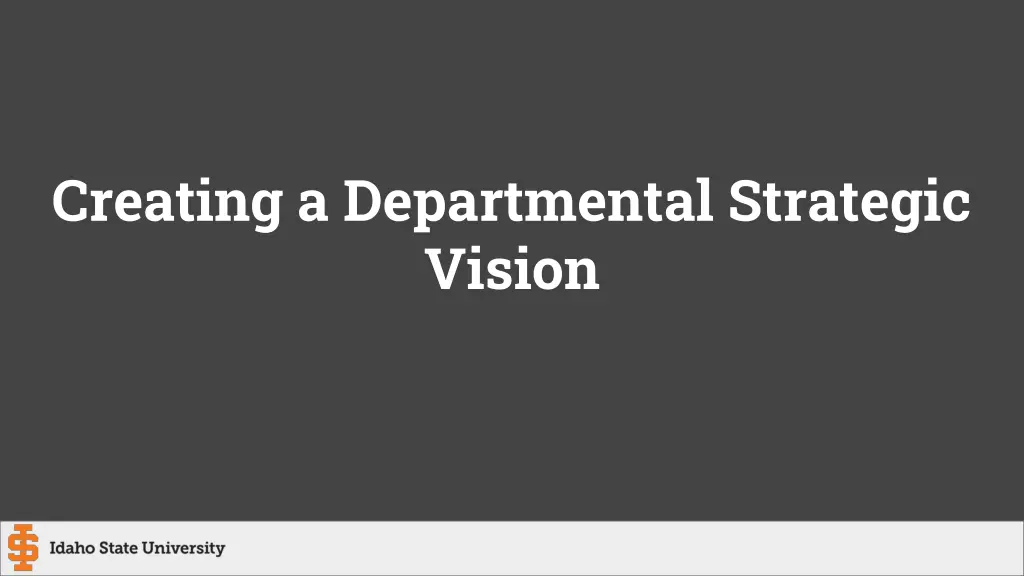 creating a departmental strategic vision n.w