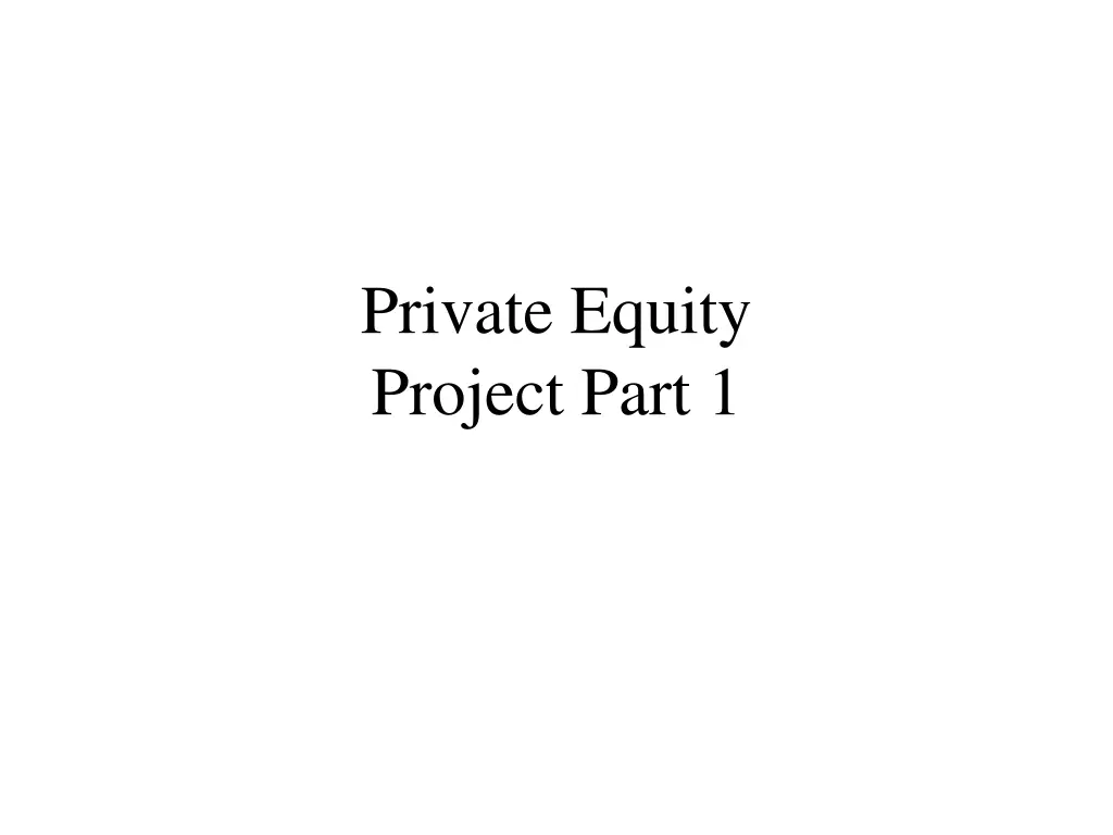 private equity project part 1 n.w