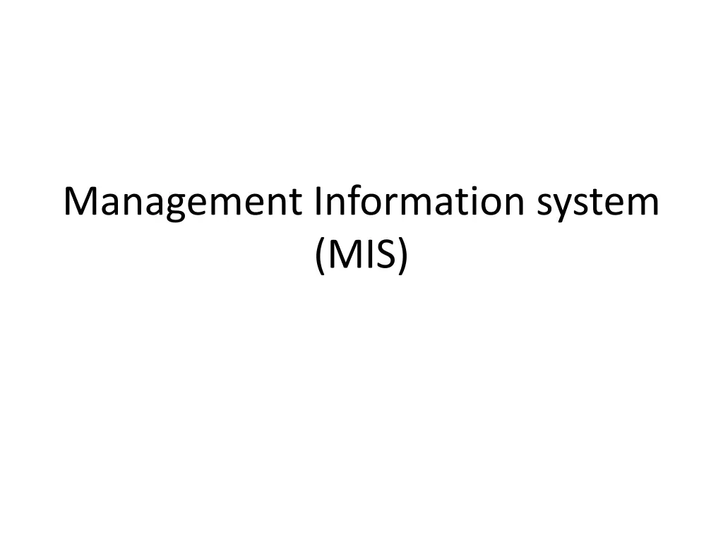 management information system mis n.w