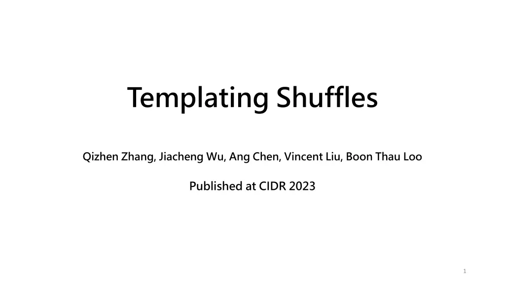 templating shuffles n.w