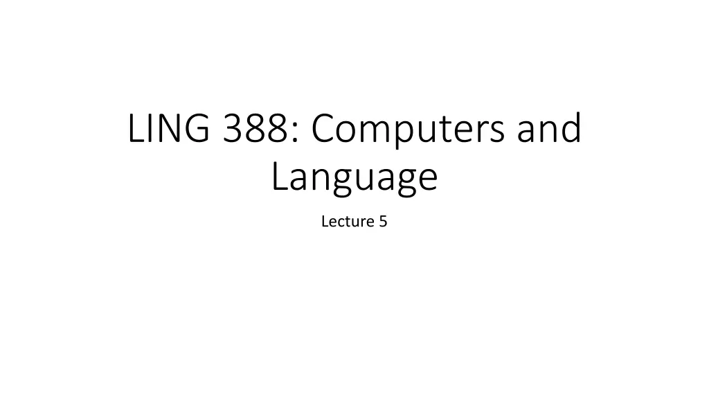ling 388 computers and language n.w