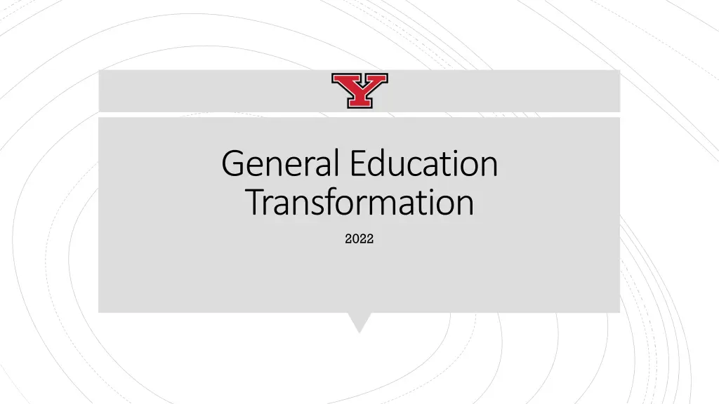 general education transformation 2022 n.w