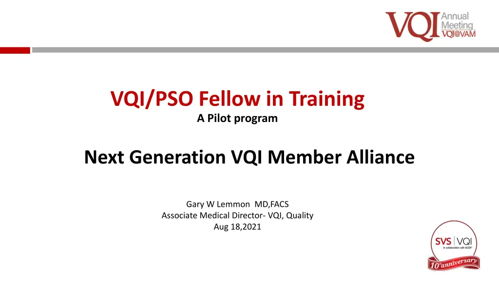 vqi pso fellow in training a pilot program n.w