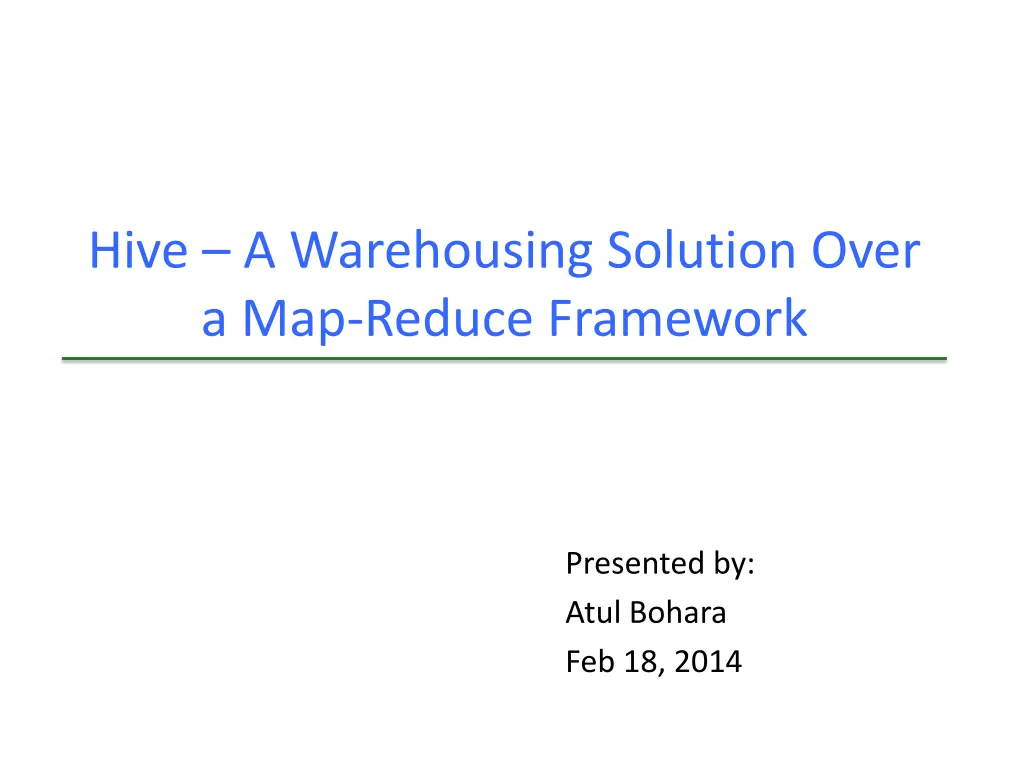 hive a warehousing solution over a map reduce n.w