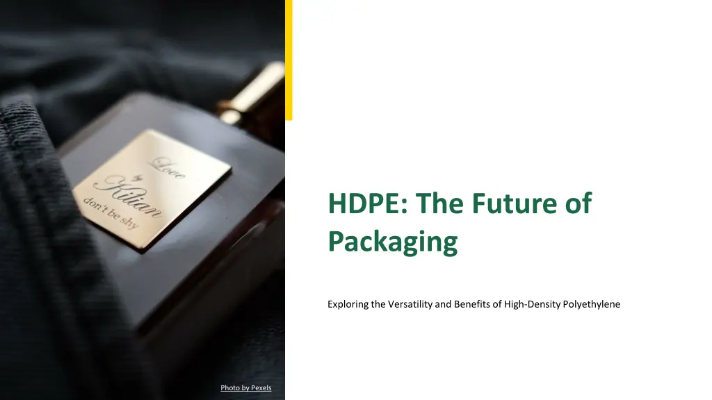hdpe the future of packaging n.w