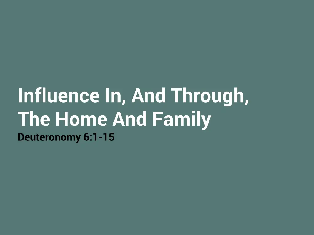 influence in and through the home and family n.w
