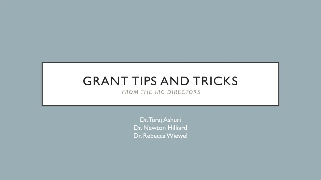 grant tips and tricks from the irc directors n.w