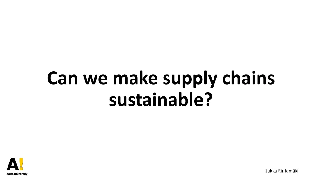 can we make supply chains sustainable n.w