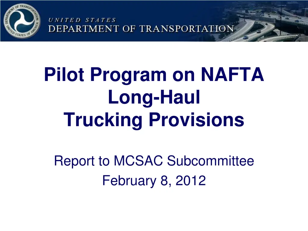 pilot program on nafta long haul trucking n.w