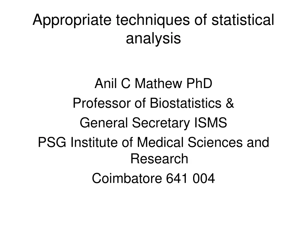 appropriate techniques of statistical analysis n.w
