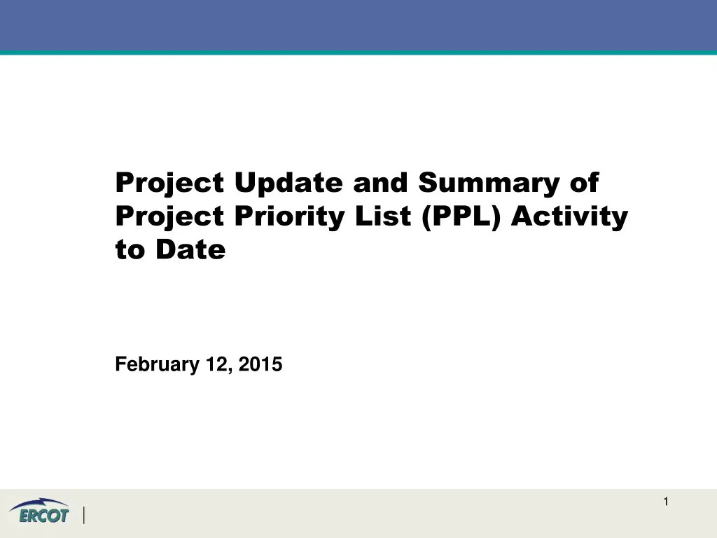 project update and summary of project priority n.w