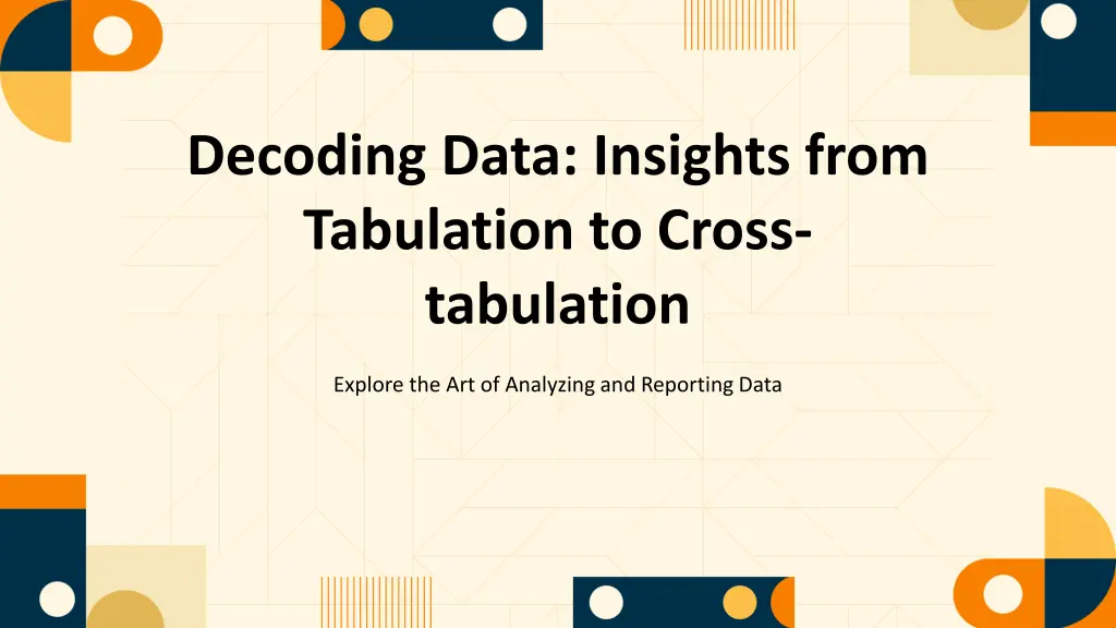 decoding data insights from tabulation to cross n.w