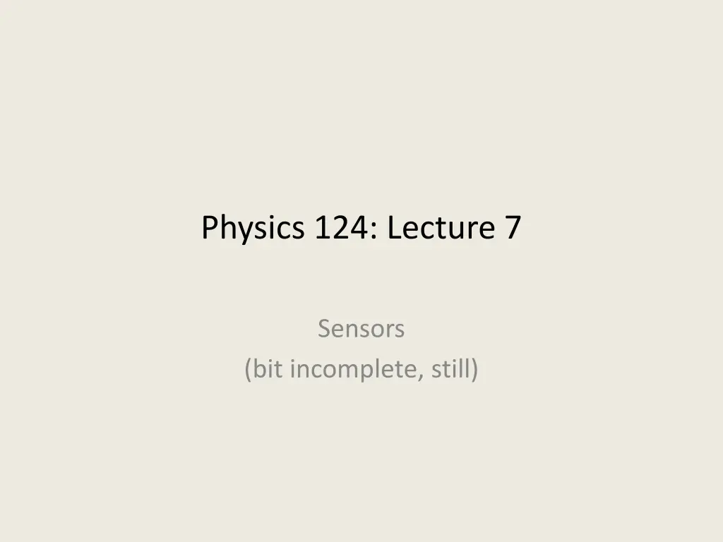 physics 124 lecture 7 n.w