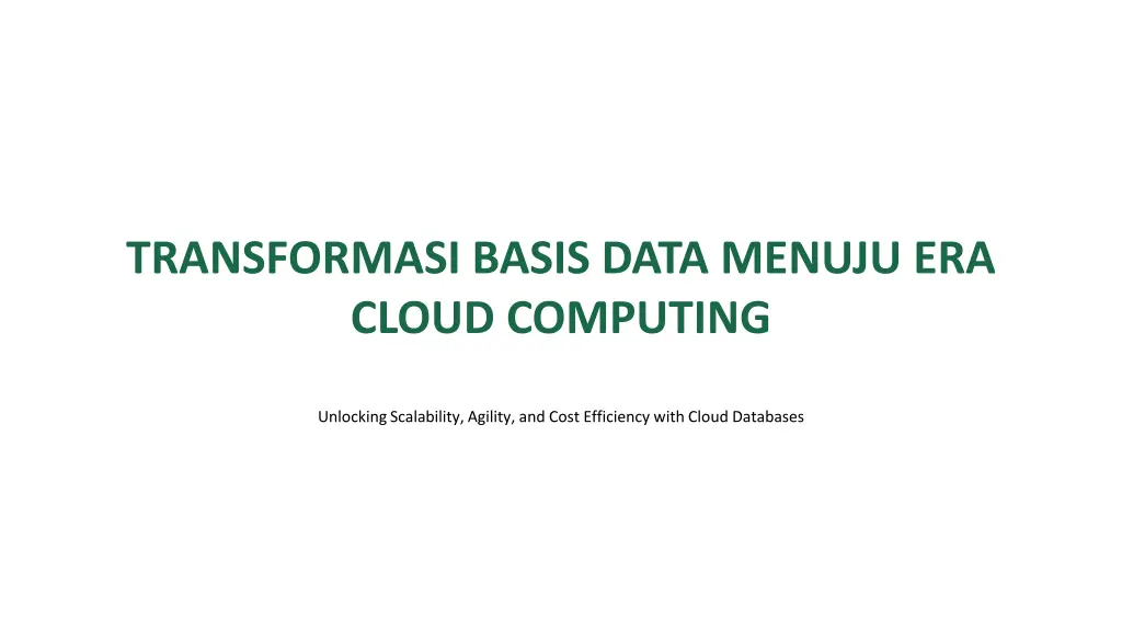 transformasi basis data menuju era cloud computing n.w