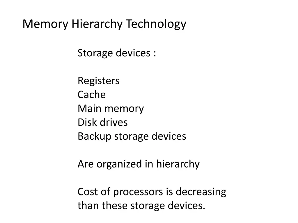 memory hierarchy technology n.w