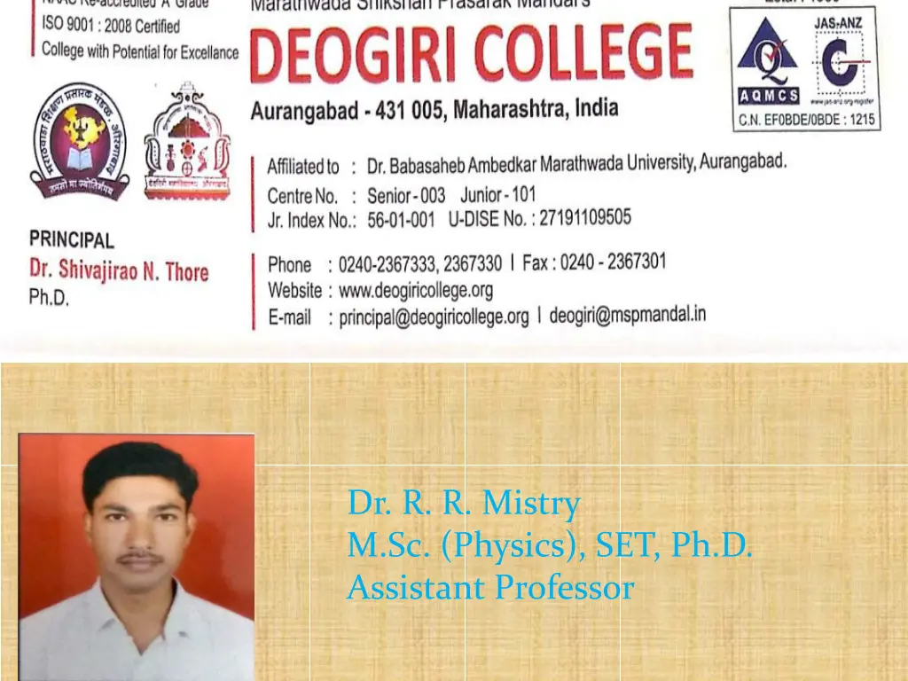 dr r r mistry m sc physics set ph d assistant n.w