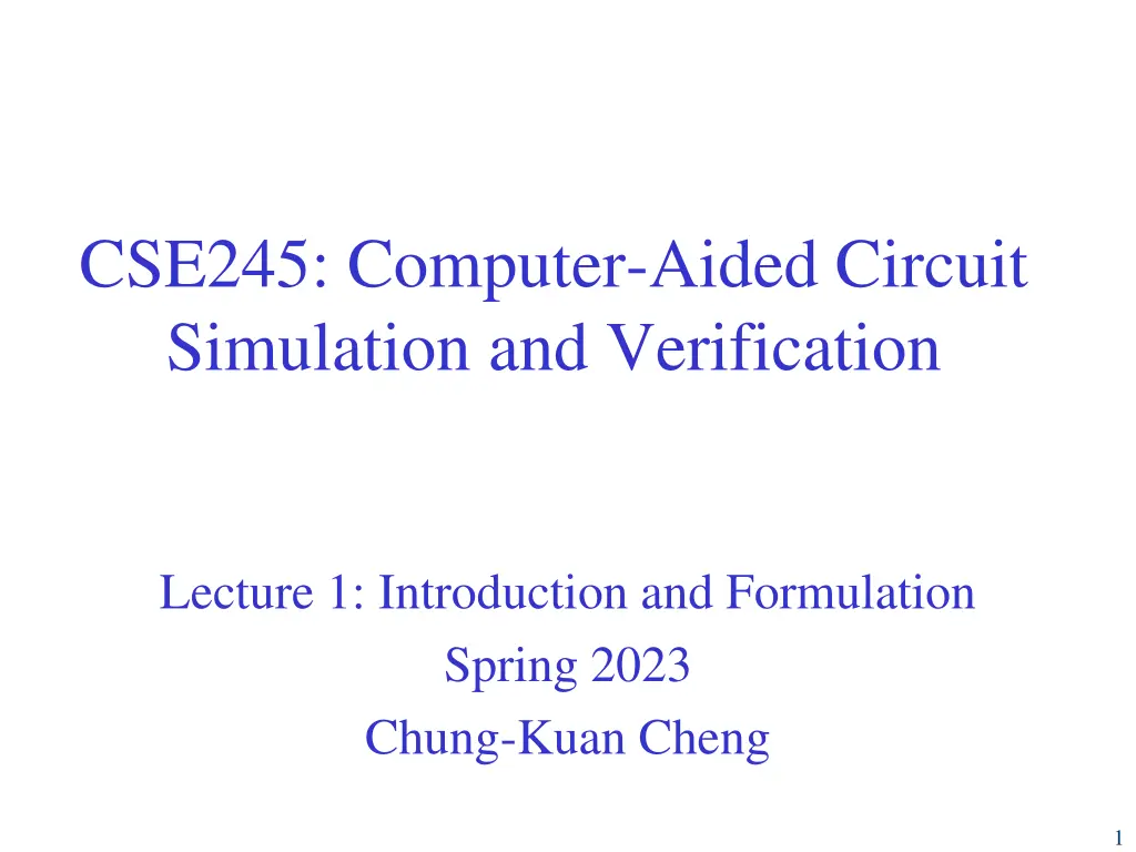 cse245 computer aided circuit simulation n.w