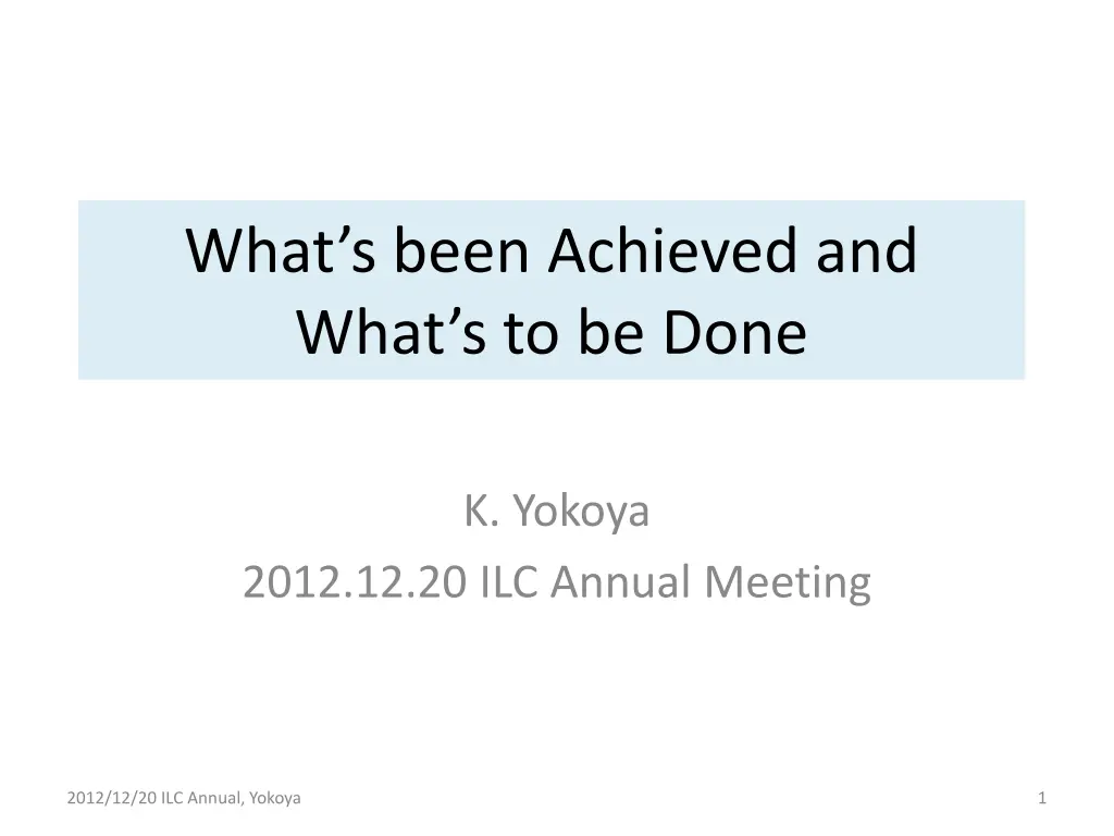 what s been achieved and what s to be done n.w
