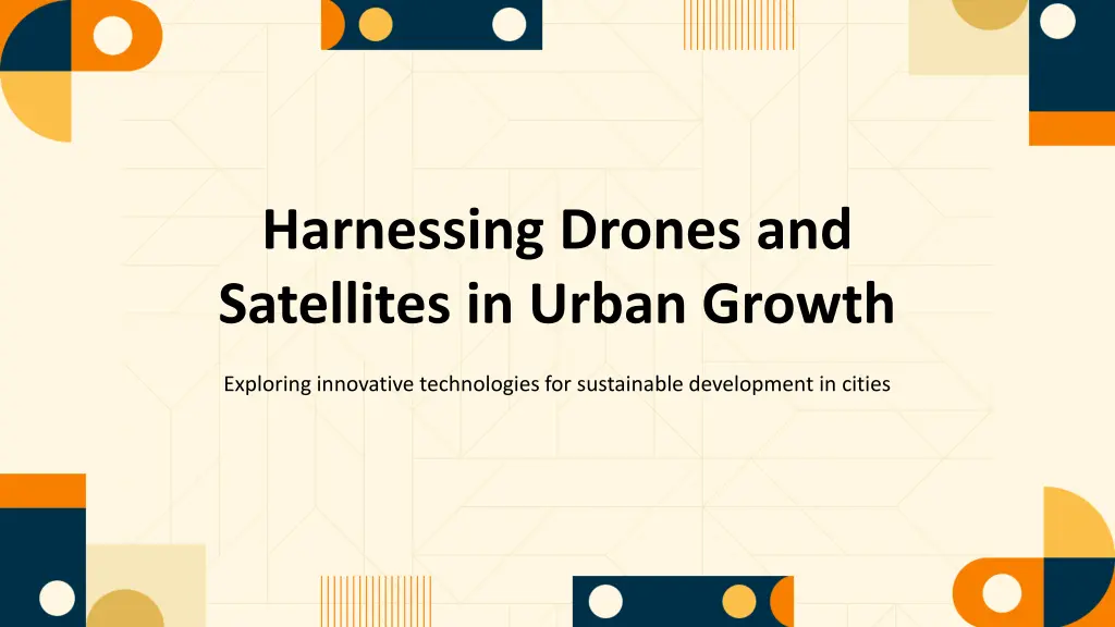 harnessing drones and satellites in urban growth n.w