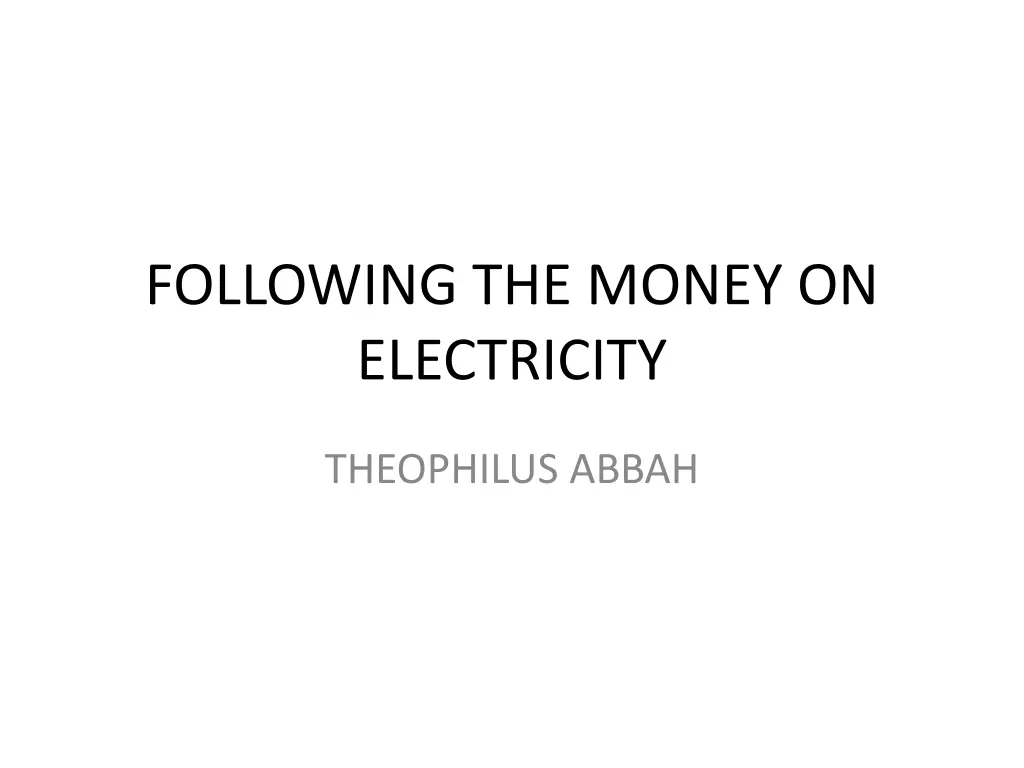 following the money on electricity n.w