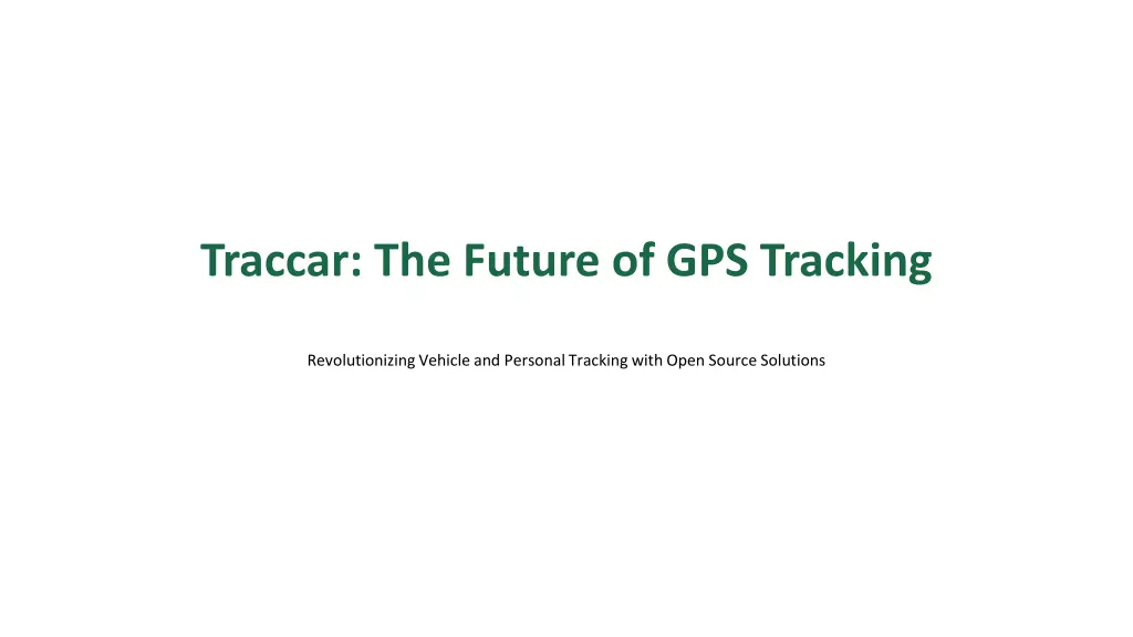 traccar the future of gps tracking n.w