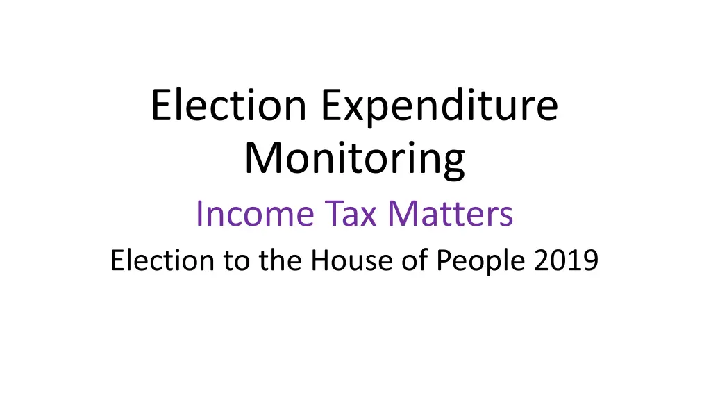 election expenditure monitoring income n.w
