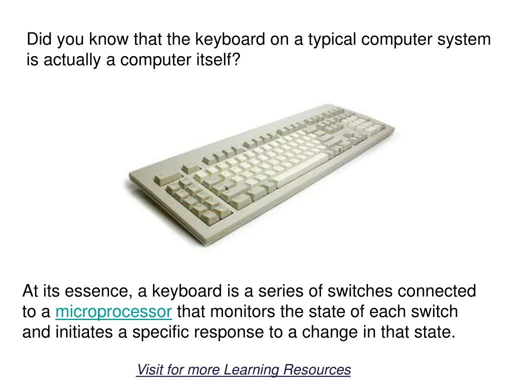 did you know that the keyboard on a typical n.w