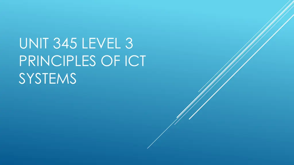 unit 345 level 3 principles of ict systems n.w