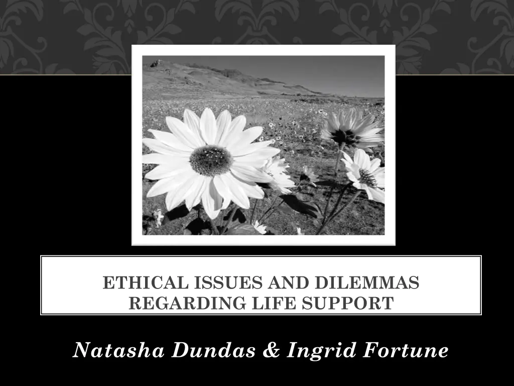ethical issues and dilemmas regarding life support n.w