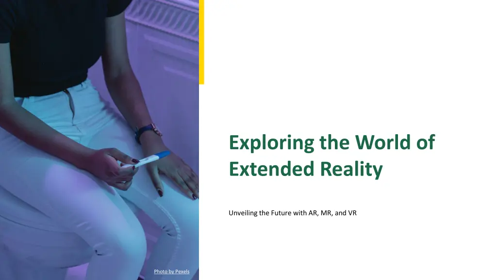 exploring the world of extended reality n.w