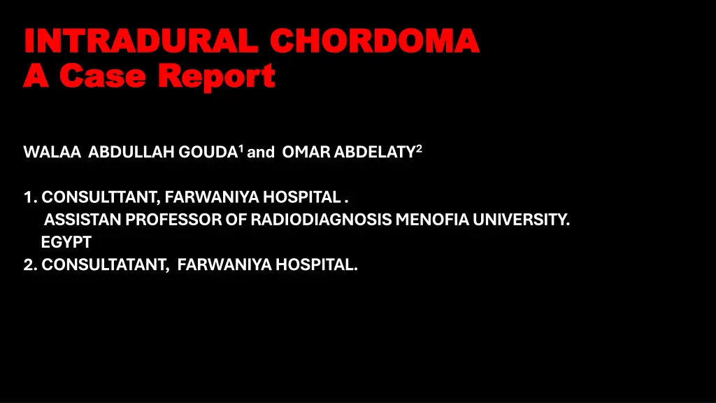 intradural chordoma intradural chordoma a case n.w