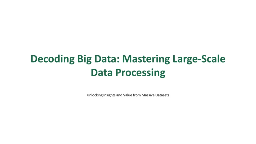 decoding big data mastering large scale data n.w