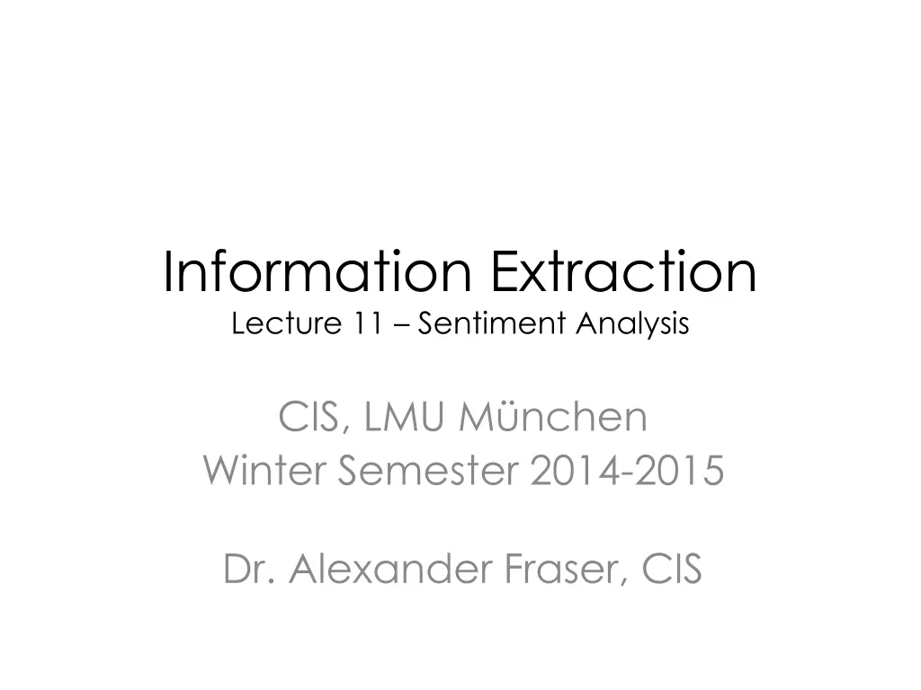 information extraction lecture 11 sentiment n.w